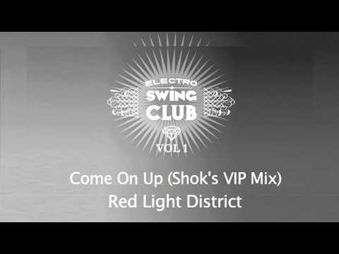 Electro Swing Club Vol. 1 | Come On Up (Shok's VIP Mix) - Red Light District