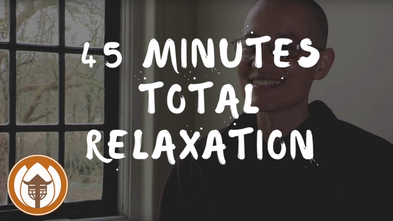 45 Minutes Total Relaxation | Guided Meditation by Sister Jewel