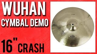 Video thumbnail for Wuhan 16" Traditional Series Thin Crash Cymbal Demo by AR Drummer