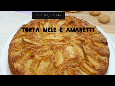 TORTA MELE E AMARETTI - RICETTA FACILE E VELOCE