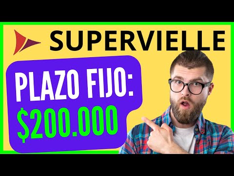 【 2024 】✅ PLAZO FIJO Banco SUPERVIELLE paga más! Cuánto GANÁS con $200.000 a 30 días Simulador