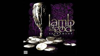 Download lagu LAMB OF GOD Sacrament FULL ALBUM mp3