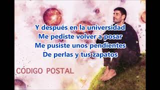 Mi Codigo Postal - Melendi (Letra)