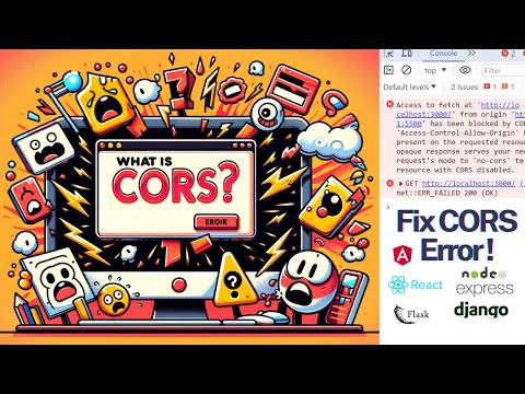 What is Cross-Origin Resource Sharing? Resolve CORS Error in React NodeJS Express Application