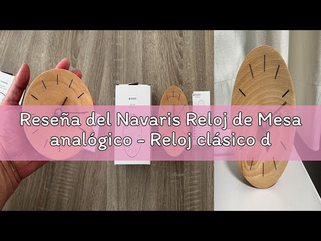 Vídeo relacionado con Navaris Reloj de Mesa analógico - Reloj clásico de Madera 11 CM - Decorativo para sobremesa mesilla de Noche salón - Diseño silencioso sin Ruido