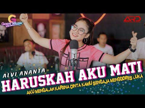 Alvi Ananta Ft. Gopy Music - Haruskah Aku Mati | Koplo Version (Official Music Video)