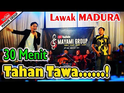 MADURA JOKE - Edy Basran Mukit Seprapat - Hold Back Your Laughter - Sumber langon Patrang - MAYAM...