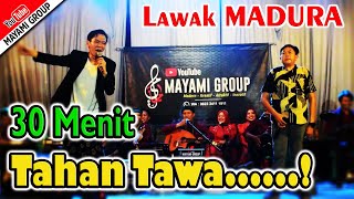 Download lagu MADURA JOKE - Edy Basran Mukit Seprapat - Hold Back Your Laughter - Sumber langon Patrang - MAYAM... mp3