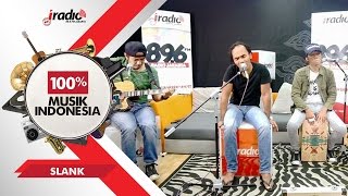 #16TahunIRadio Slank - Ku Tak Bisa