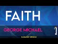 Faith - George Michael (KARAOKE)