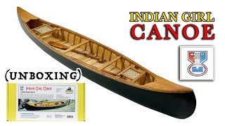 UNBOXING - Indian Gigl CANOE 1:12 - Midwest KIT - ModelExpo