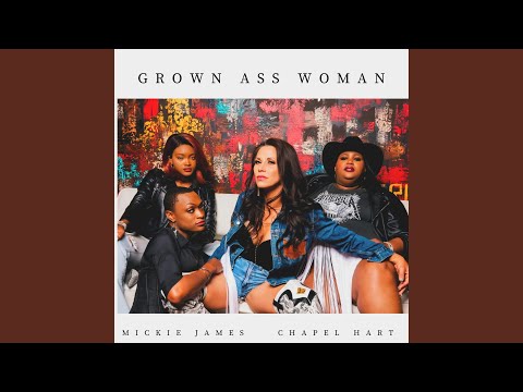 Grown Ass Woman (GAW)