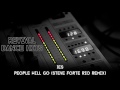 Jes - People Will Go (Steve Forte Rio Remix) [HQ]