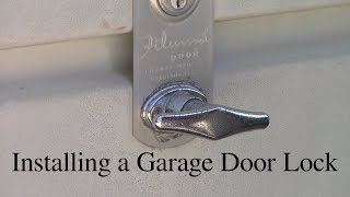 Installing a Garage Door Lock