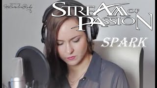 Stream Of Passion - Spark / vocal cover