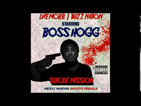 Boss Hogg - "He A Hoe" (Messy Marv diss)