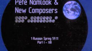 Pete Namlook &amp; New Composers -- Russian Spring X