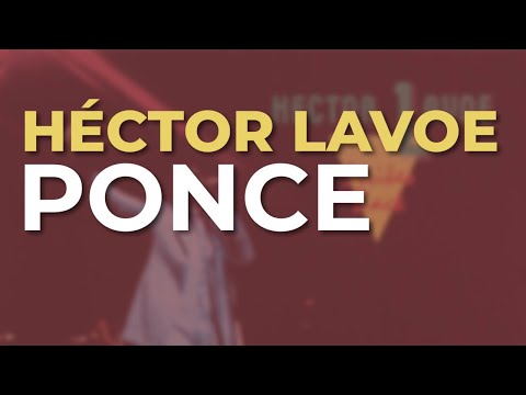 Ponce - Hector Lavoe