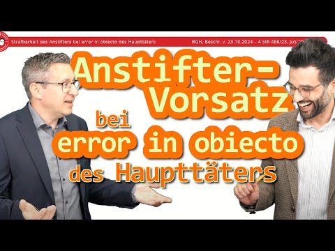 Anstiftervorsatz bei error in obiecto des Haupttäters