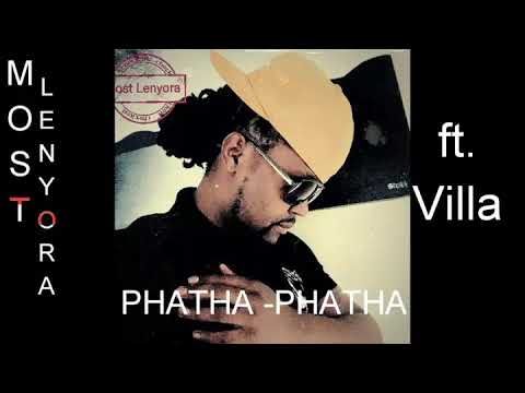 Most Lenyora ft Villa - Phatha-Phatha
