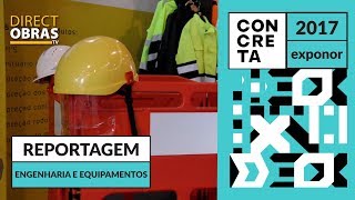 Reportagem Engenharia e Equipamentos - Concreta 2017