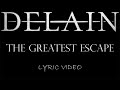 Delain The Greatest Escape 2020 Lyric Video