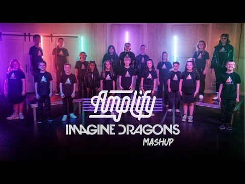 Imagine Dragons – Mashup | Amplify Choirs Cover (Official Music Video)