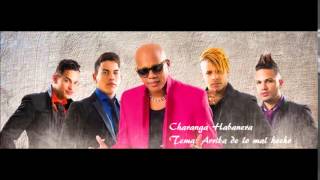 Charanga Habanera - Arriba de lo mal hecho (Estreno)