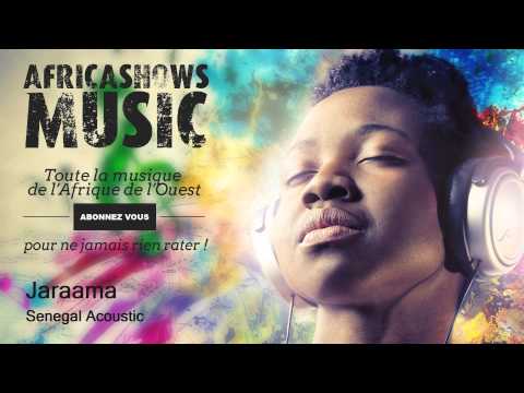 Jaraama - Senegal Acoustic
