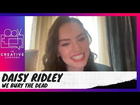 Daisy Ridley on We Bury the Dead