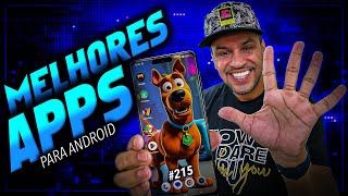 TOP 5 Melhores Aplicativos para Android - Edição 215