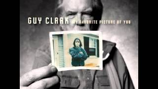 Guy Clark — My Favorite Picture оf You