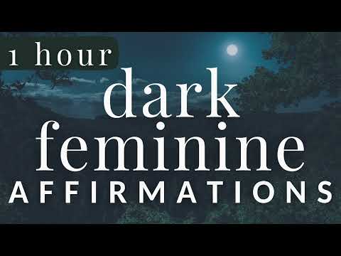 Morning Affirmations for Dark Feminine Energy (1 Hour)