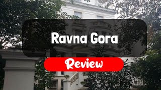 Ravna Gora Hotel Review - Is This London Hotel Worth It?