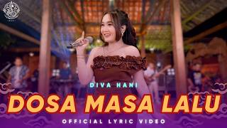 Download lagu Dosa Masa Lalu - Diva Hani ( Lyric Video Lembayung Music ) mp3 Download lagu Dosa Masa Lalu - Diva Hani ( Lyric Video Lembayung Music ) mp3