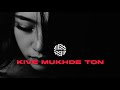Kive Mukhde Ton DJ MITRA TheYellowDiary Nusrat Fateh Ali Khan