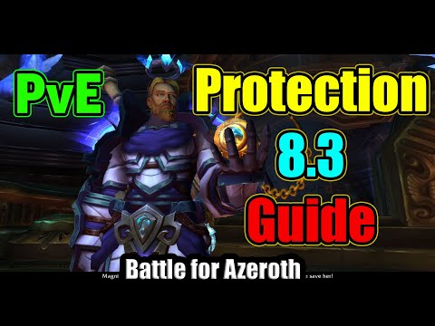 Prot Paladin 8.3 Guide for M+ & PvE