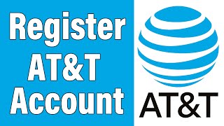 Create AT&T Account 2021 | att.com Account Registration Help | myAT&T Sign Up