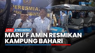 LIVE: Ma'ruf Amin Resmikan Kampung Bahari Nusantara di Pulau Untung Jawa, Kepulauan Seribu