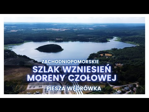 #3 Zachodniopomorskie - Szlak Wzniesień Moreny Czołowej - etap 3  -  Biały Bór - Elektrownia Żydowo