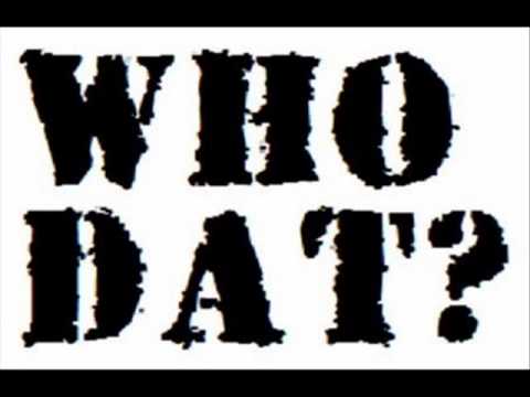 New Orleans Saints Anthem Song - Who Dat Black and Gold