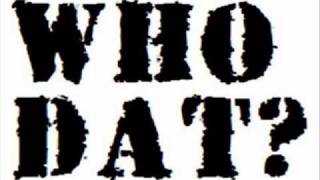 New Orleans Saints Anthem Song - Who Dat Black and Gold