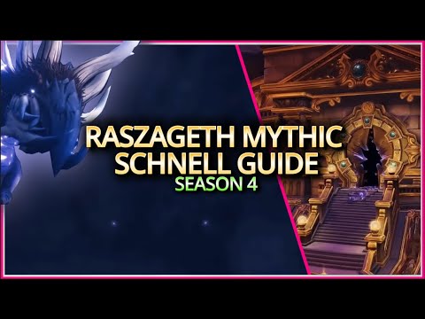 Raszageth Season 4 schnell Guide | Heroic & Mythic | Raid Gewölbe der Inkarnationen | Vault