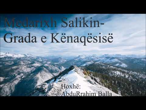 Medarixh Salikin- Grada e Kënaqësisë - Hoxhë: AbduRrahim Balla