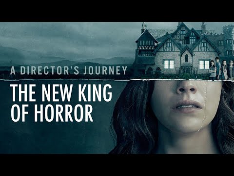 Mike Flanagan's Journey to Becoming the New King of Horror