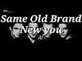 A1-Same Old Brand new you(lyrics)