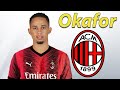 Noah Okafor ● Welcome to AC Milan ⚫🔴 Best Goals, Skills & Assists