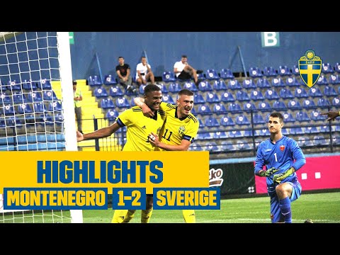 Highlights U21: Montenegro – Sverige 1-3 | Elanga tvåmålsskytt!