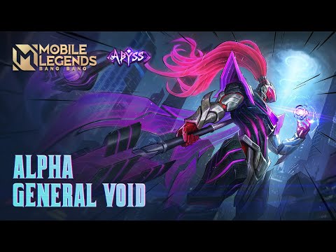 New Skin | Alpha "General Void" | Mobile Legends: Bang Bang