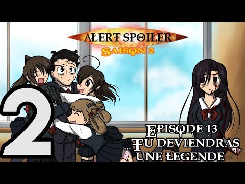 Alert Spoiler - 2x13 - School days (Partie 2)